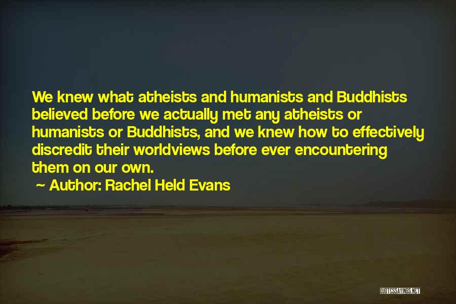 Encountering Quotes By Rachel Held Evans