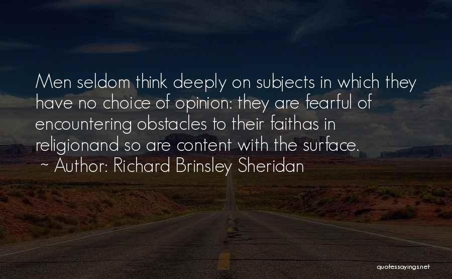 Encountering Quotes By Richard Brinsley Sheridan