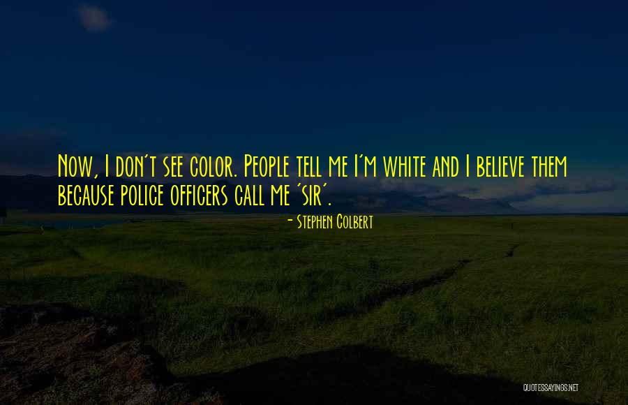 Encounters At The End Of The World Quotes By Stephen Colbert Encounters At The End Of The World Quotes By Stephen Colbert