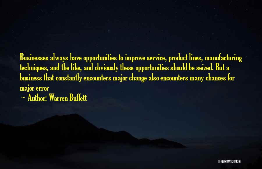 Encounters Quotes By Warren Buffett