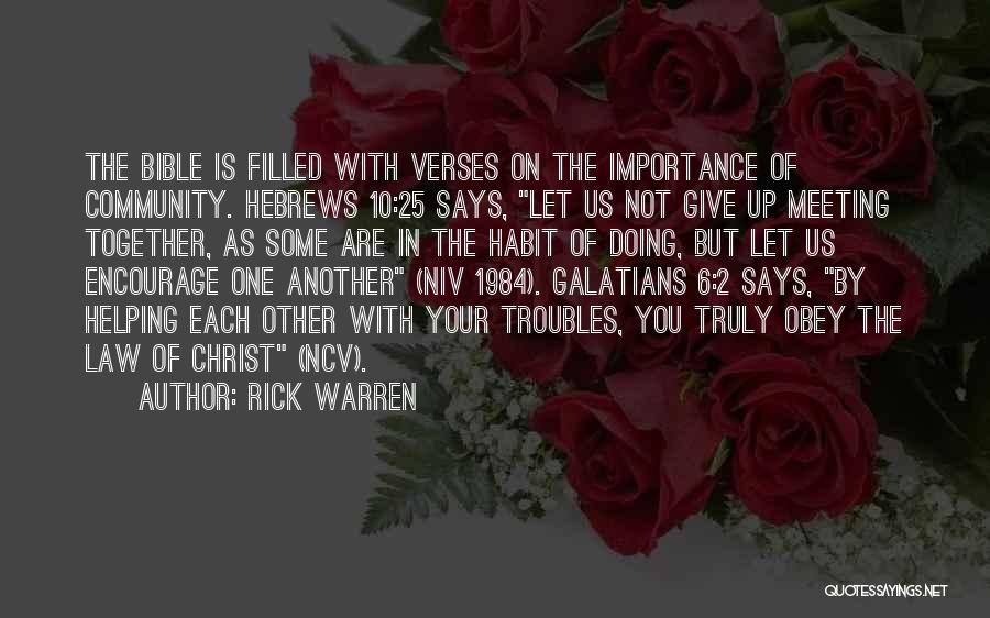 Encourage One Another Bible Quotes By Rick Warren