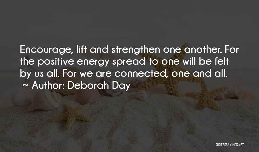 Encourage One Another Quotes By Deborah Day