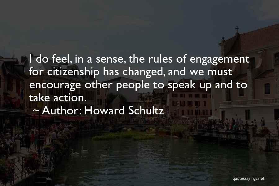 Encourage Quotes By Howard Schultz