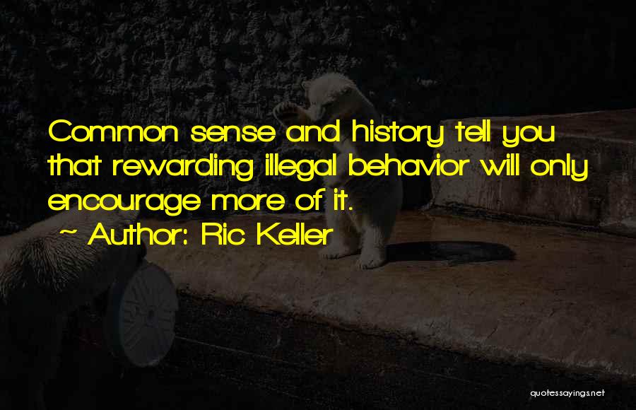 Encourage Quotes By Ric Keller