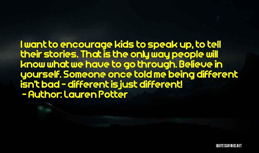 Encourage Someone Quotes By Lauren Potter