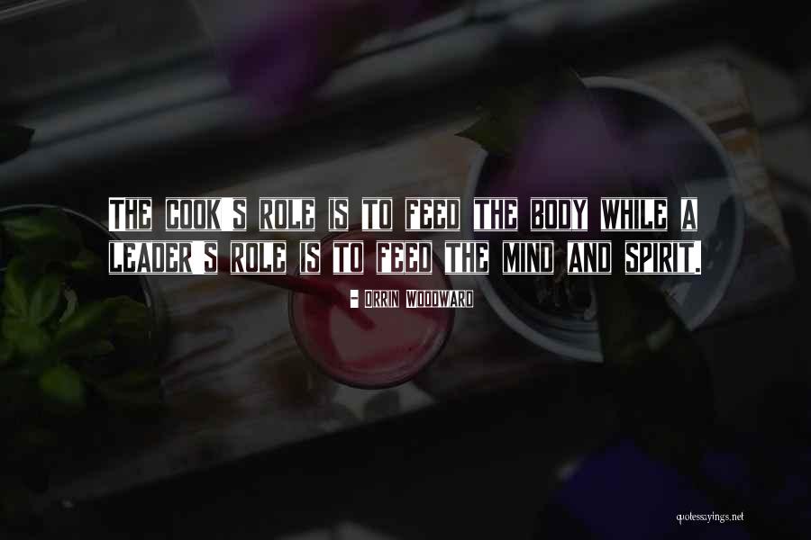 Encouragement And Leadership Quotes By Orrin Woodward Encouragement And Leadership Quotes By Orrin Woodward