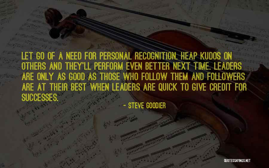 Encouragement And Leadership Quotes By Steve Goodier