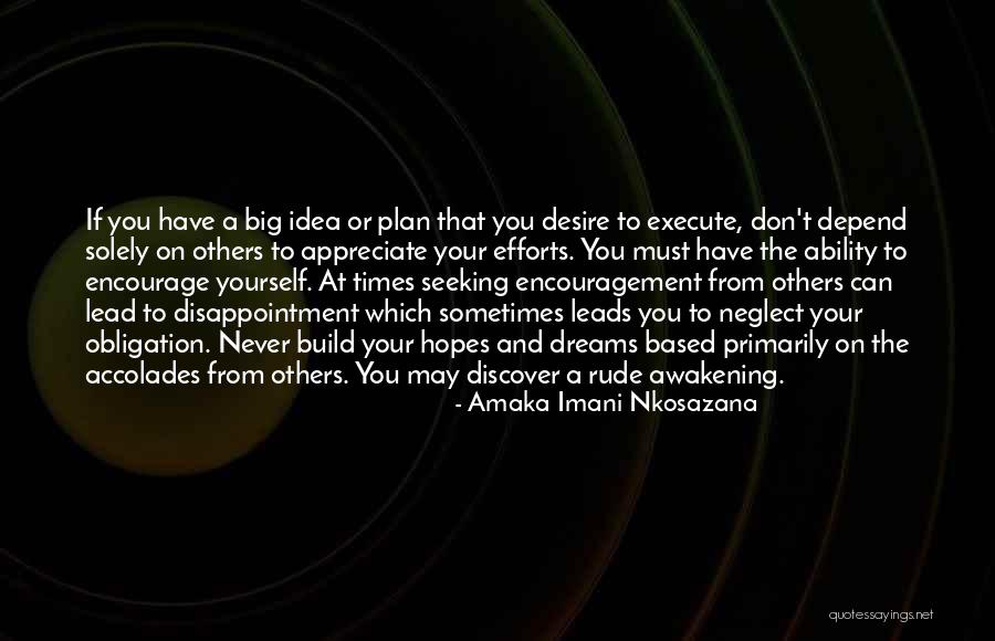 Encouragement And Love Quotes By Amaka Imani Nkosazana