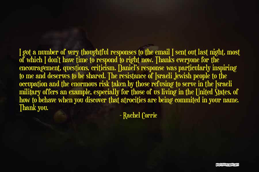 Encouragement And Love Quotes By Rachel Corrie