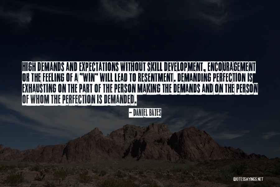 Encouragement And Motivation Quotes By Daniel Bates Encouragement And Motivation Quotes By Daniel Bates