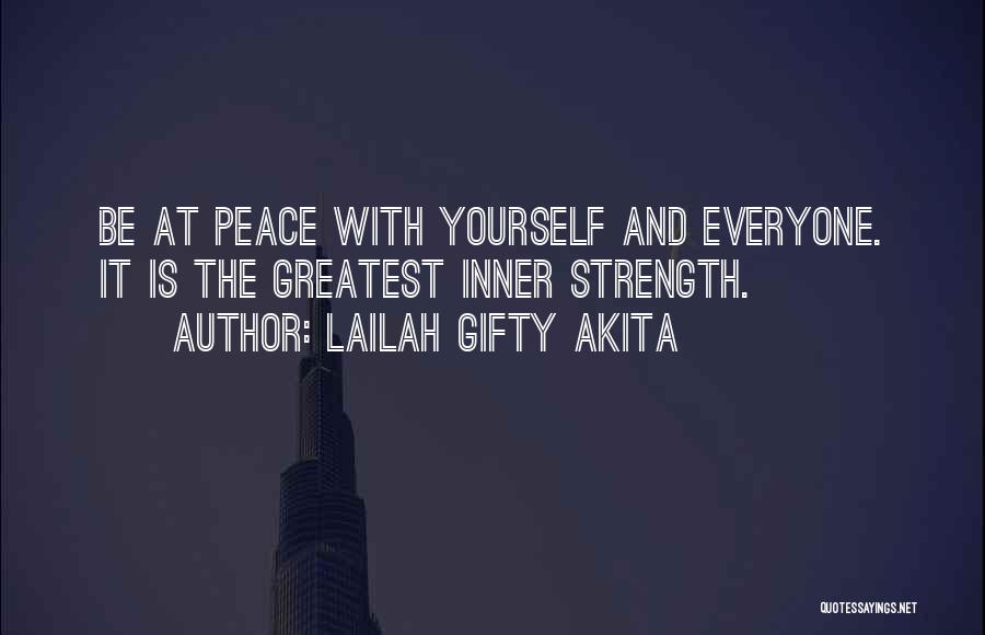 Encouragement And Strength Quotes By Lailah Gifty Akita