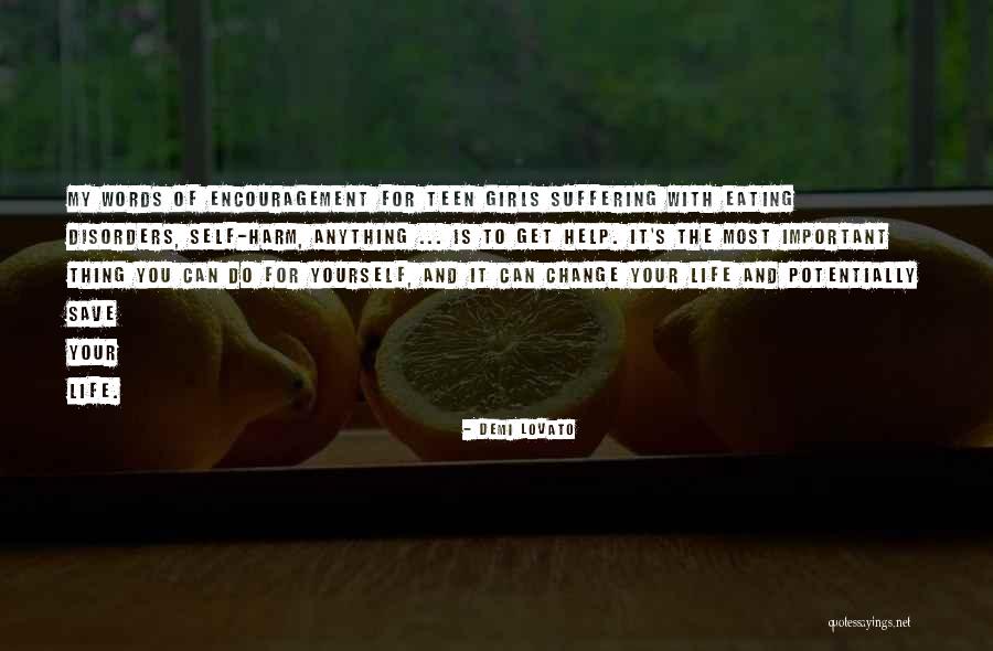 Encouragement For Change Quotes By Demi Lovato Encouragement For Change Quotes By Demi Lovato