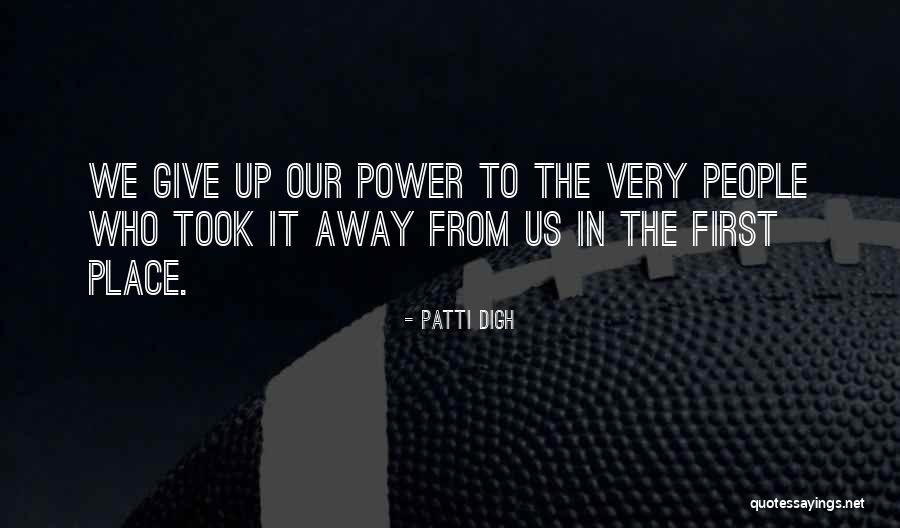 Encouragement For Change Quotes By Patti Digh Encouragement For Change Quotes By Patti Digh