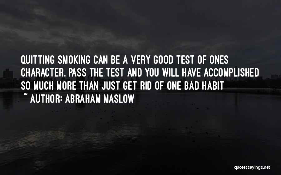 Encouragement For Test Quotes By Abraham Maslow