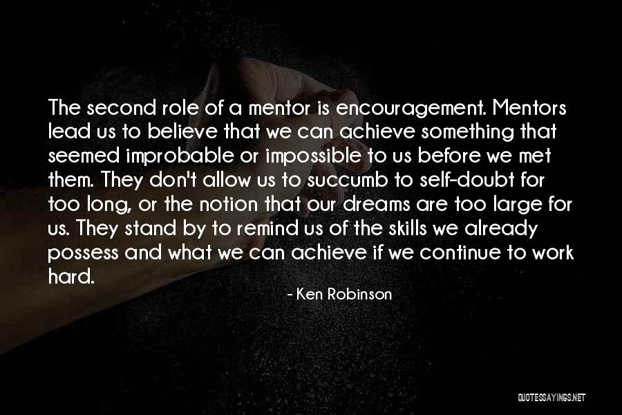 Encouragement For Work Quotes By Ken Robinson Encouragement For Work Quotes By Ken Robinson