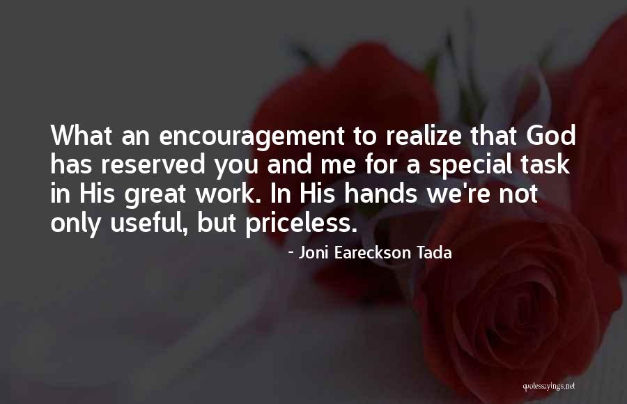 Encouragement From God Quotes By Joni Eareckson Tada Encouragement From God Quotes By Joni Eareckson Tada