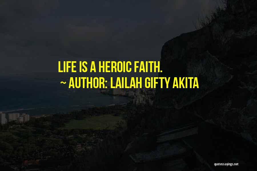 Encouragement In Life Quotes By Lailah Gifty Akita