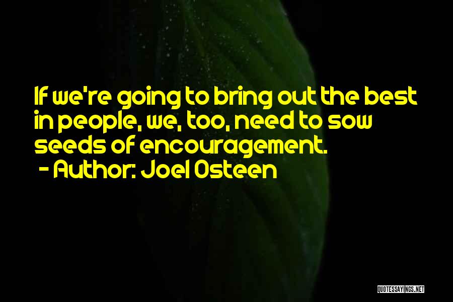 Encouragement Quotes By Joel Osteen