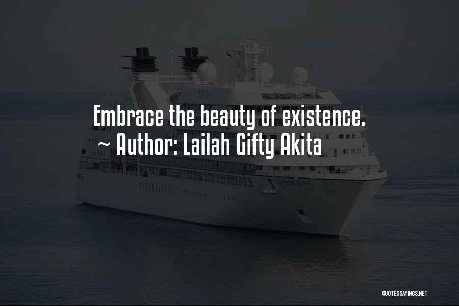 Encouragement Quotes By Lailah Gifty Akita