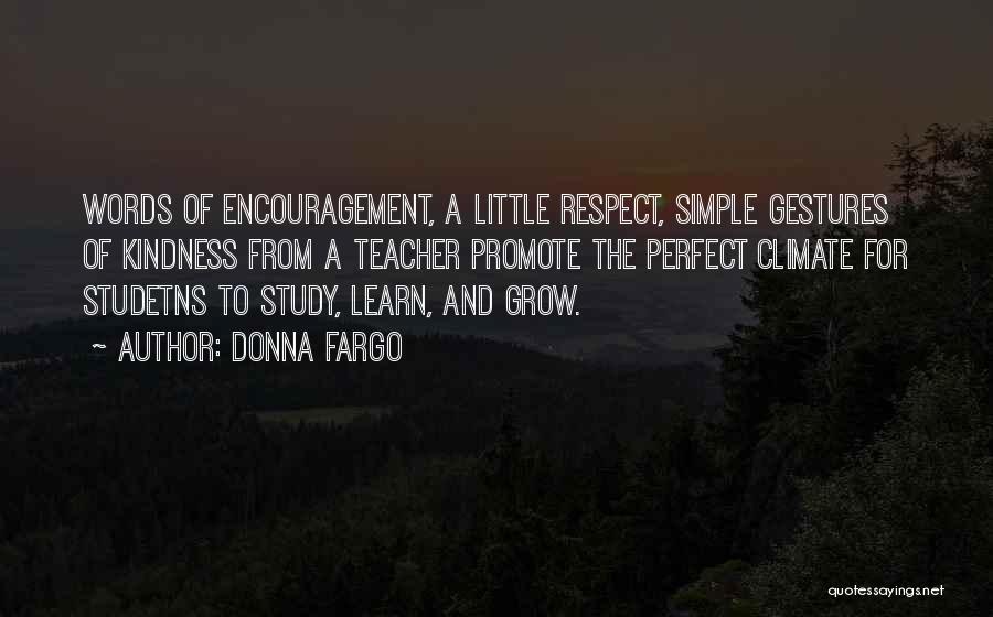 Encouragement To Study Quotes By Donna Fargo