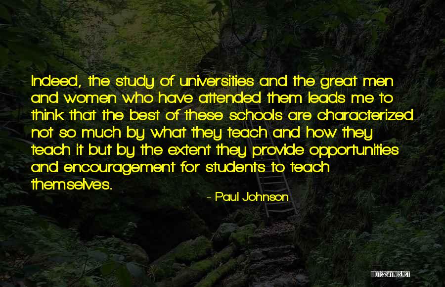 Encouragement To Study Quotes By Paul Johnson Encouragement To Study Quotes By Paul Johnson