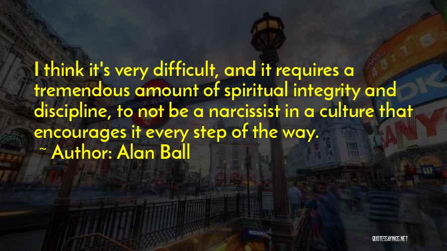 Encourages Quotes By Alan Ball