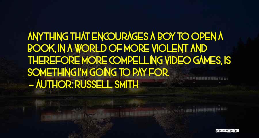 Encourages Quotes By Russell Smith