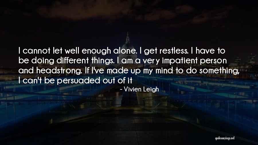 Encouraging Bible Verse Quotes By Vivien Leigh Encouraging Bible Verse Quotes By Vivien Leigh