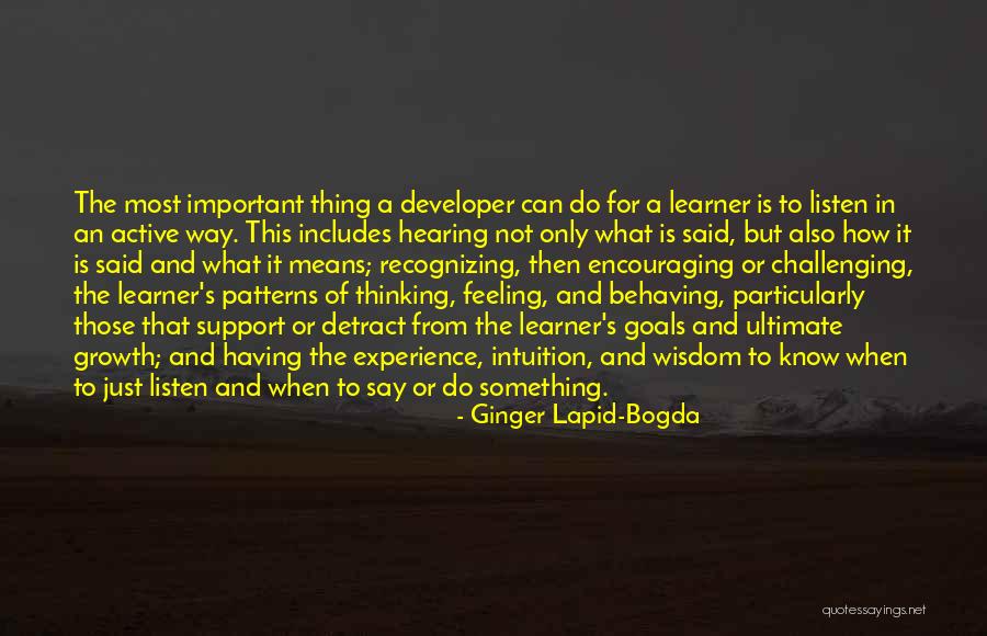 Encouraging Growth Quotes By Ginger Lapid-Bogda