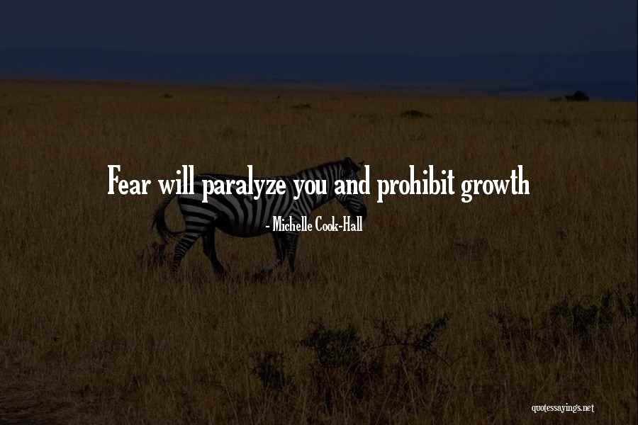 Encouraging Growth Quotes By Michelle Cook-Hall