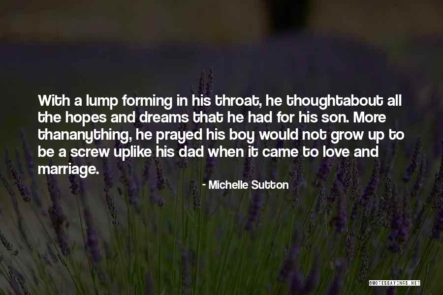 Encouraging Growth Quotes By Michelle Sutton