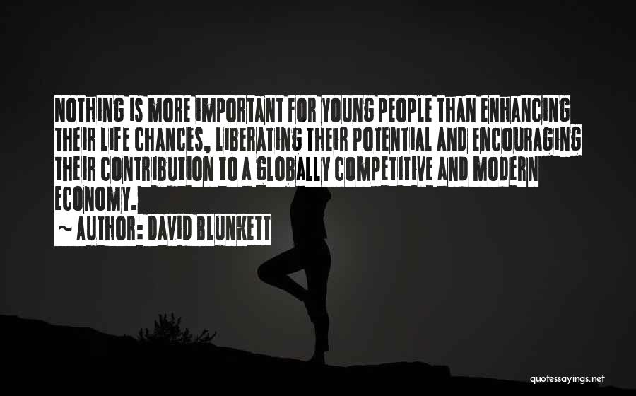 Encouraging Life Quotes By David Blunkett