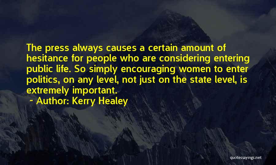 Encouraging Life Quotes By Kerry Healey