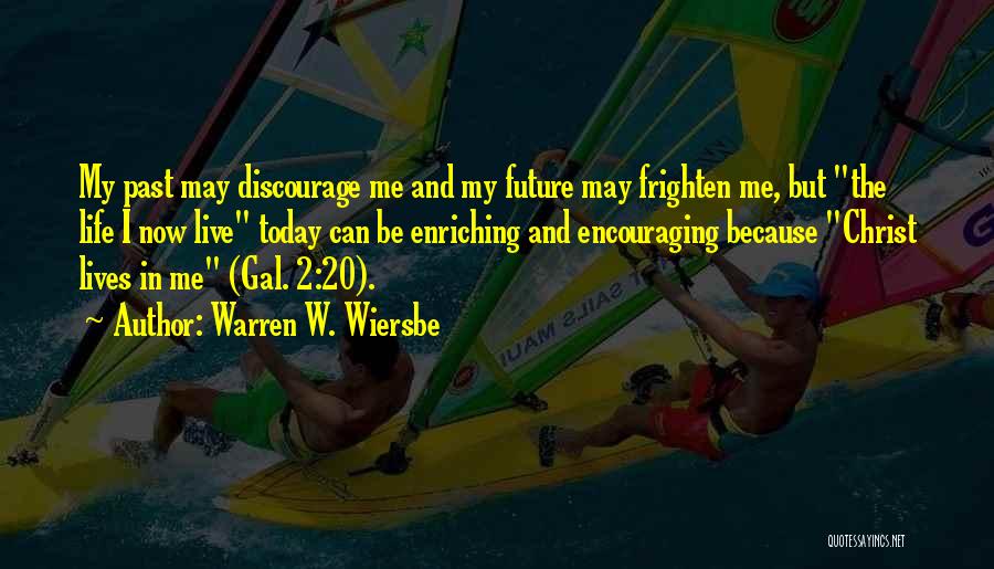 Encouraging Life Quotes By Warren W. Wiersbe
