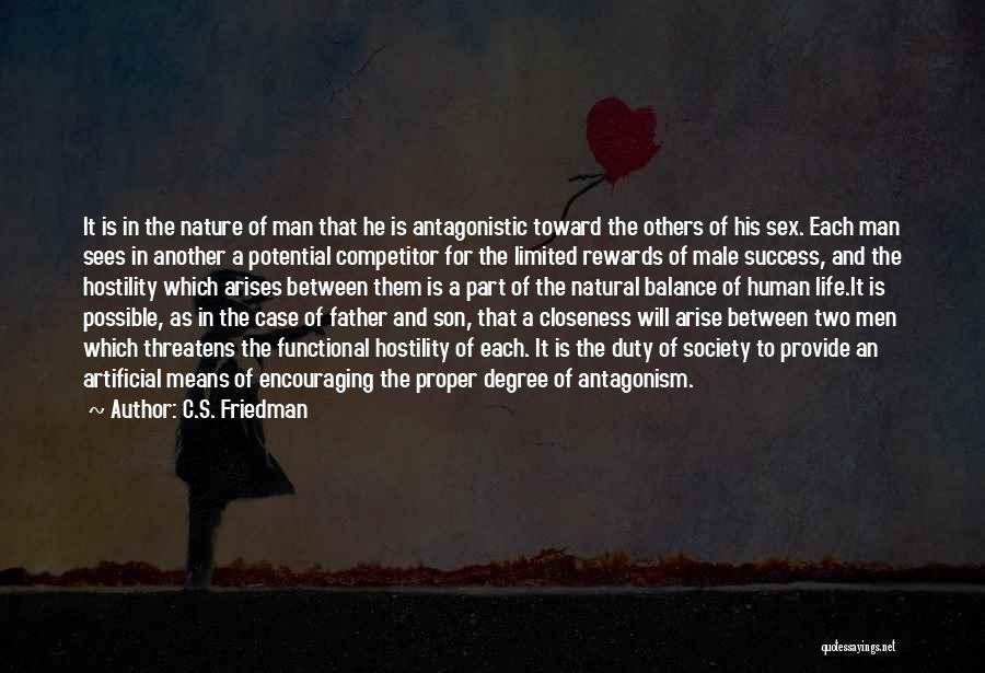 Encouraging One Another Quotes By C.S. Friedman