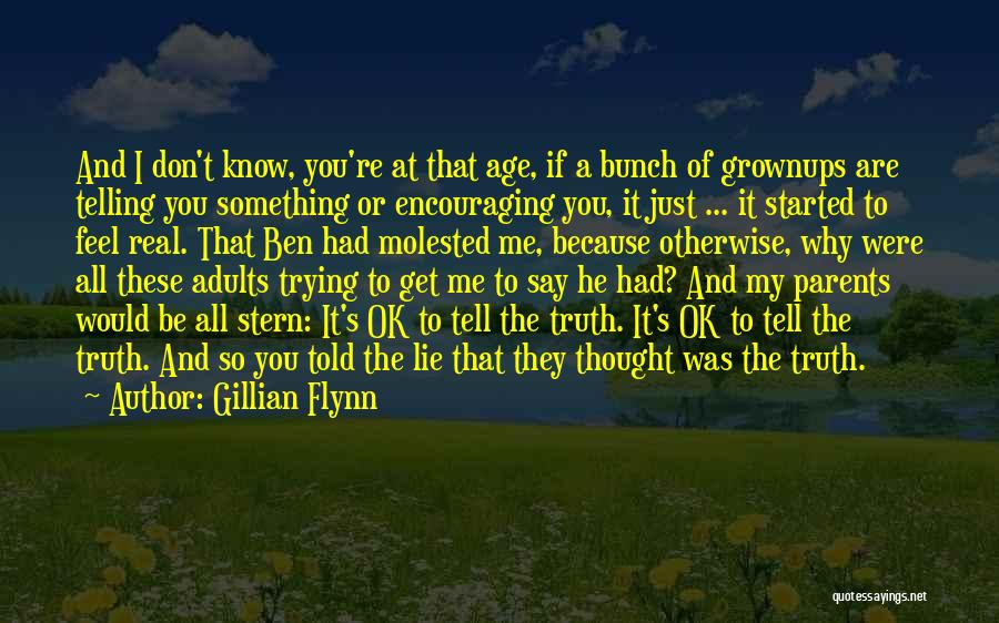 Encouraging Parents Quotes By Gillian Flynn