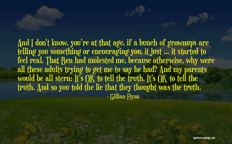 Encouraging Parents Quotes By Gillian Flynn Encouraging Parents Quotes By Gillian Flynn