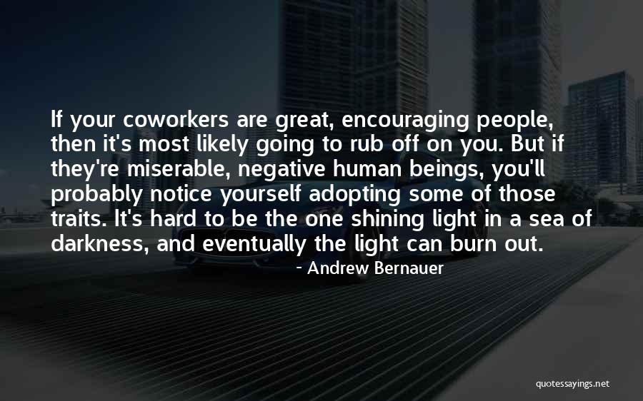 Encouraging People Quotes By Andrew Bernauer Encouraging People Quotes By Andrew Bernauer