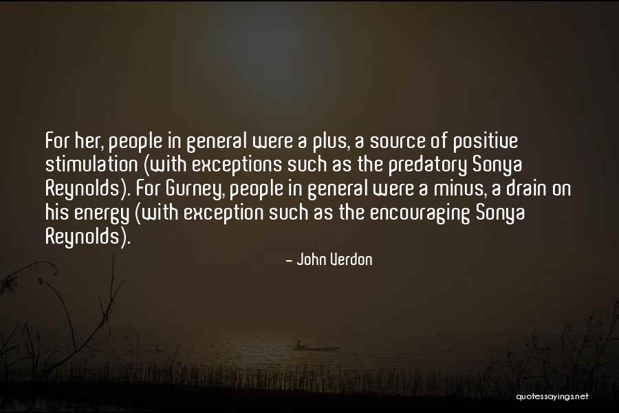 Encouraging People Quotes By John Verdon Encouraging People Quotes By John Verdon