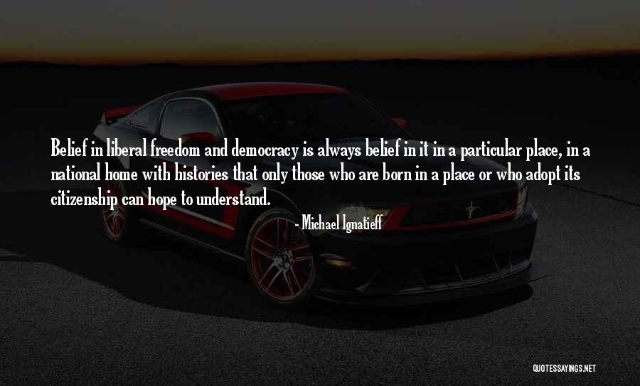Encouraging Student Quotes By Michael Ignatieff Encouraging Student Quotes By Michael Ignatieff