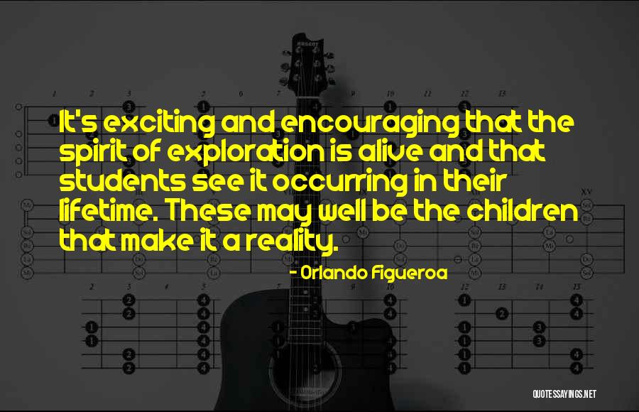 Encouraging Students Quotes By Orlando Figueroa