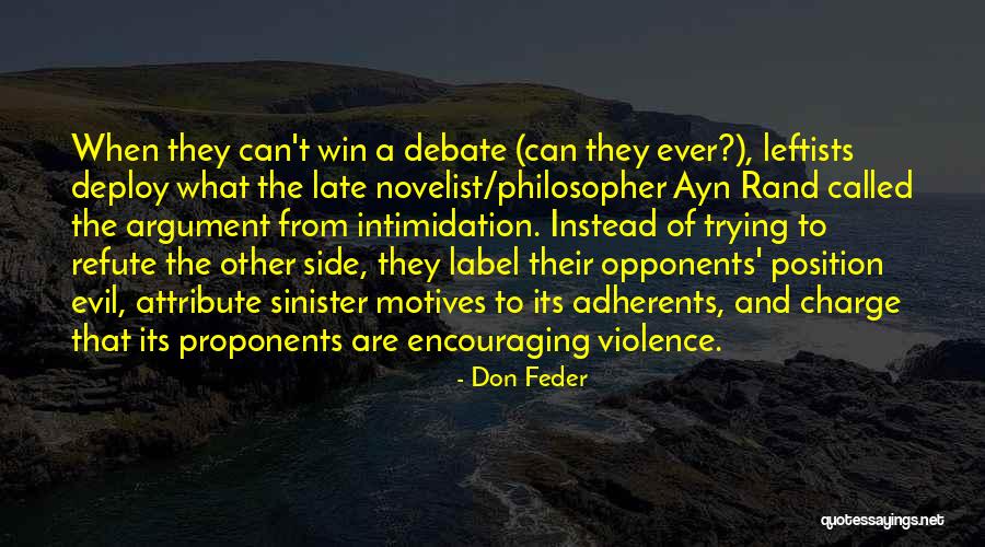 Encouraging Violence Quotes By Don Feder Encouraging Violence Quotes By Don Feder