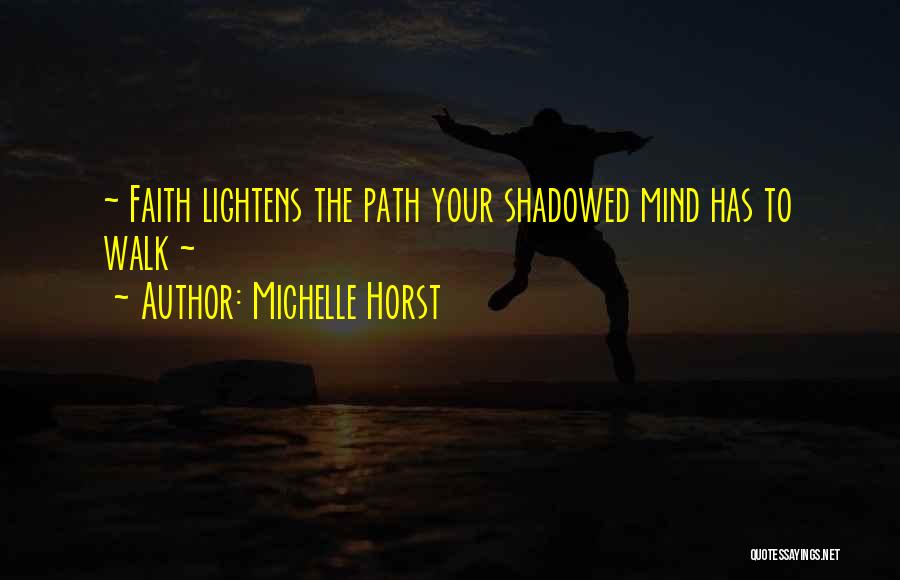 Encouraging Yourself Quotes By Michelle Horst