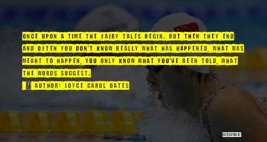 Encouraging Youth Quotes By Joyce Carol Oates