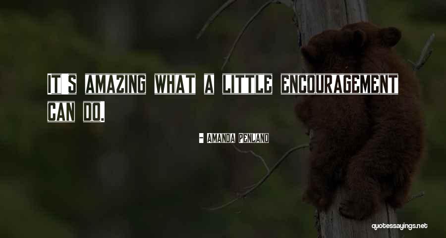 Encouragment Quotes By Amanda Penland Encouragment Quotes By Amanda Penland