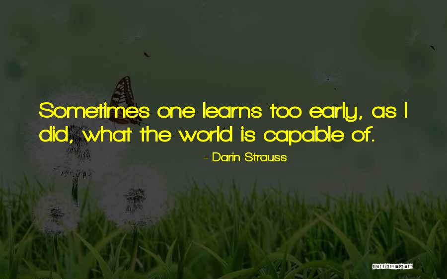 Encouragment Quotes By Darin Strauss Encouragment Quotes By Darin Strauss