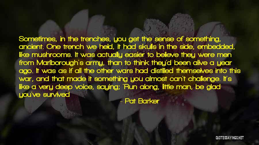 Encouragment Quotes By Pat Barker Encouragment Quotes By Pat Barker