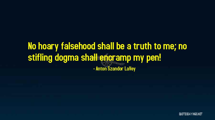Encramp Quotes By Anton Szandor LaVey Encramp Quotes By Anton Szandor LaVey