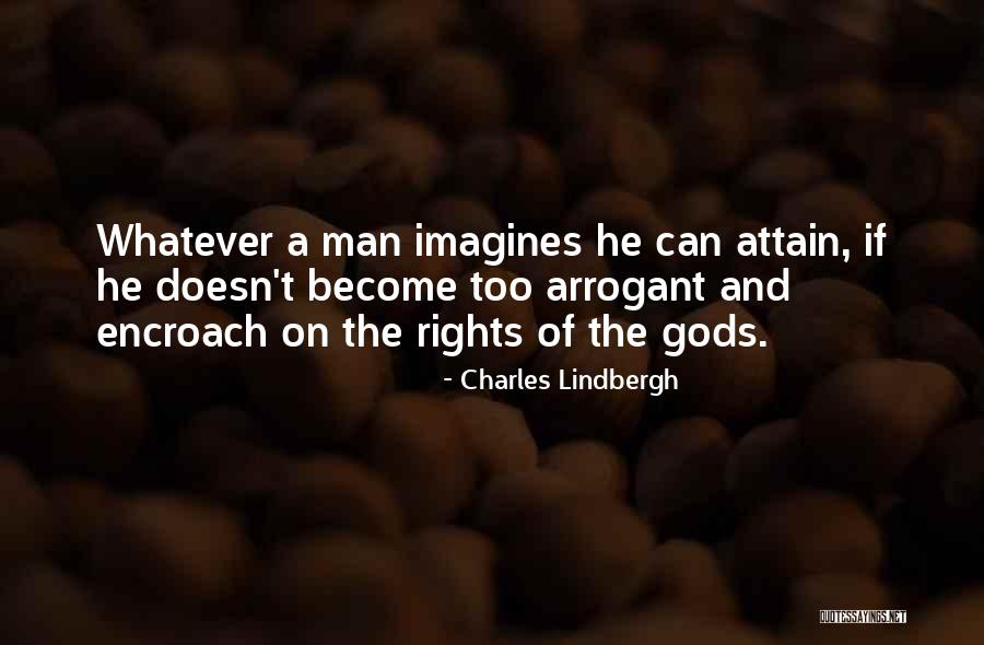 Encroach Quotes By Charles Lindbergh Encroach Quotes By Charles Lindbergh