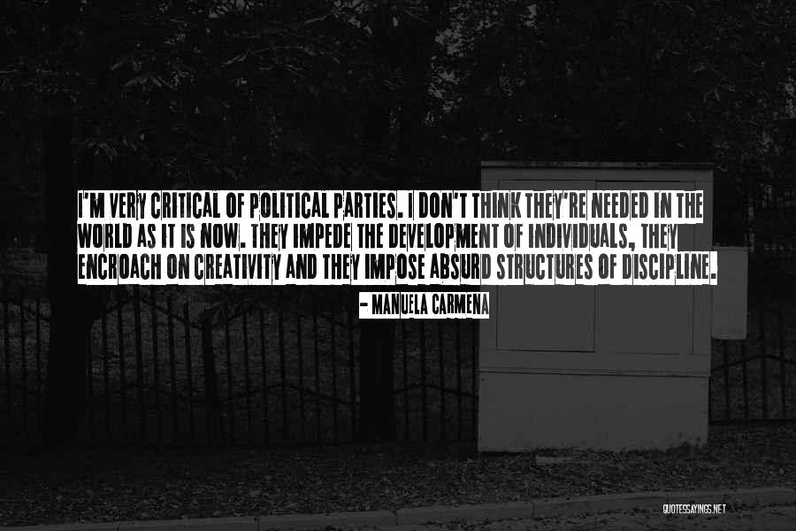 Encroach Quotes By Manuela Carmena Encroach Quotes By Manuela Carmena